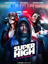 Superhigh saison 1 épisode 3 Superhigh saison 1 épisode 3